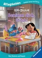 bokomslag Alltagshelden - Gefühle lernen mit Disney: Lilo & Stitch - Benimm dich, Stitch! - Über Manieren und Respekt - Bilderbuch ab 3 Jahren