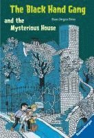 The Black Hand Gang and the Mysterious House 1