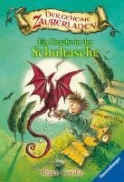 Bruce Coville - Geheime Zauberladen/Ein Drache in Der Schultasche, Inbunden