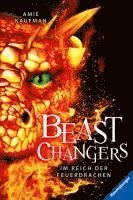 bokomslag Beast Changers, Band 2: Im Reich der Feuerdrachen (spannende Tierwandler-Fantasy ab 10 Jahren)