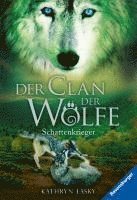 bokomslag Der Clan der Wölfe 02: Schattenkrieger