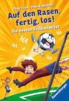 bokomslag Auf den Rasen, fertig, los! Die besten Fußballwitze