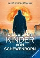 bokomslag Die letzten Kinder von Schewenborn