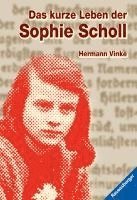 bokomslag Das kurze Leben der Sophie Scholl