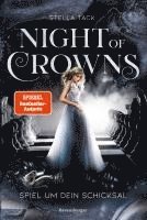 bokomslag Night of Crowns, Band 1: Spiel um dein Schicksal (Epische Dark-Academia-Romantasy von SPIEGEL-Bestsellerautorin Stella Tack)