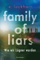 bokomslag Family of Liars. Wie wir Lügner wurden. Lügner-Reihe 2 (Auf TikTok gefeierter New-York-Times-Bestseller!)