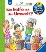 bokomslag Wieso? Weshalb? Warum? junior, Band 43: Wie helfe ich der Umwelt?