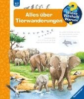 bokomslag Wieso? Weshalb? Warum?, Band 37: Alles über Tierwanderungen