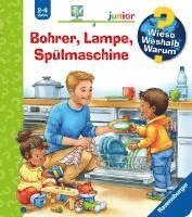 bokomslag Wieso? Weshalb? Warum? junior (2-4 J.), Band 76 - Bohrer, Lampe, Spülmaschine