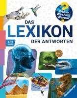 Andrea Schwendemann, Dela Kienle, Stefan Greschik, Andrea Erne, Sabine Lipan, Susanne Gernhäuser, Lena Thiele, Carola von Kessel, Tom Dauer - Wieso? Weshalb? Warum? - Das Lexikon der Antworten, Inbunden