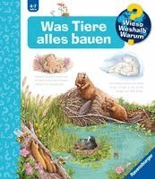 Susanne Gernhäuser - Wieso? Weshalb? Warum? Band 66 - Was Tiere alles bauen, Häftad
