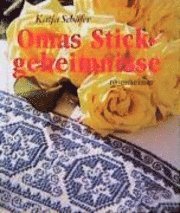 Omas Stickgeheimnisse 1