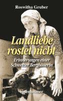 Landliebe rostet nicht 1