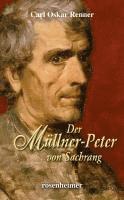 bokomslag Der Müllner-Peter von Sachrang