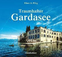Klaus G. Förg, Georg Weindl - Traumhafter Gardasee, Inbunden