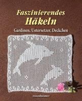 Faszinierendes Häkeln 1