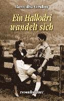 Roswitha Gruber - Ein Hallodri wandelt sich, Inbunden. Tillgänglighet: Lägg i varukorg