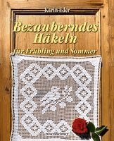Karin Eder - Bezauberndes Häkeln für Frühling und Sommer, Inbunden