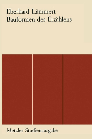 Eberhard Lämmert - Bauformen des Erzählens, Häftad
