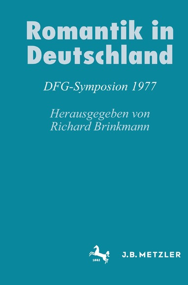 Richard Brinkmann - Romantik in Deutschland, Inbunden