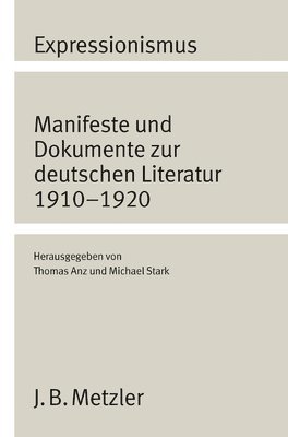Thomas Anz, Michael Stark - Expressionismus, Inbunden