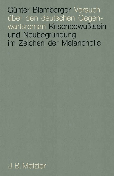 Günter Blamberger - Versuch über den deutschen Gegenwartsroman, Häftad