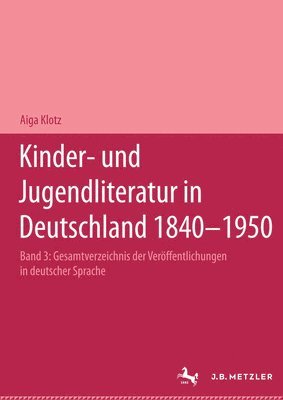 bokomslag Kinder- und Jugendliteratur in Deutschland 18401950