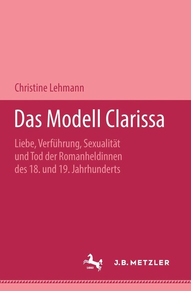 Christine Lehmann - Das Modell Clarissa, Häftad