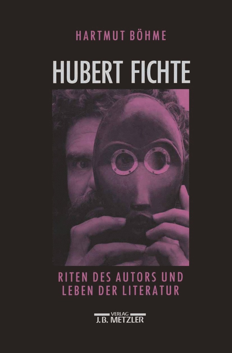 Hartmut Böhme - Hubert Fichte, Inbunden