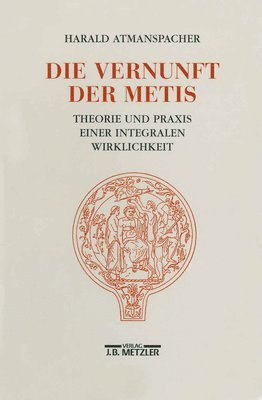 Die Vernunft der Metis 1