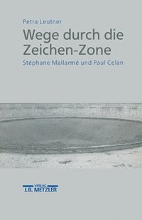 bokomslag Wege durch die Zeichen-Zone