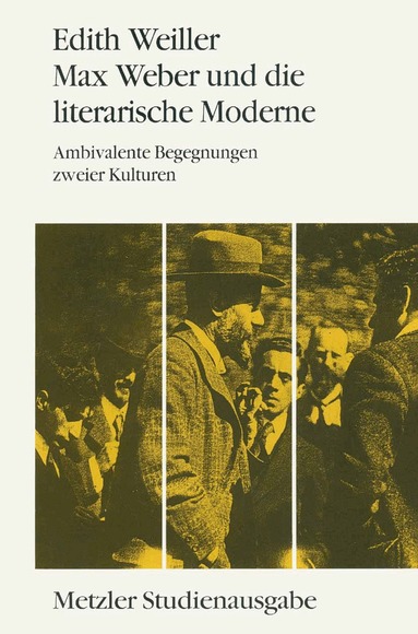 Edith Weiller - Max Weber und die literarische Moderne, Häftad