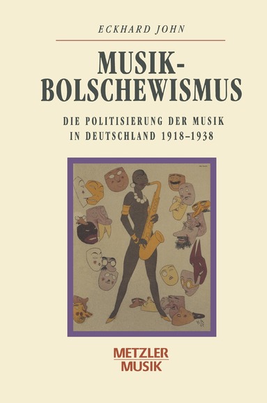 Eckhard John - Musikbolschewismus, Häftad