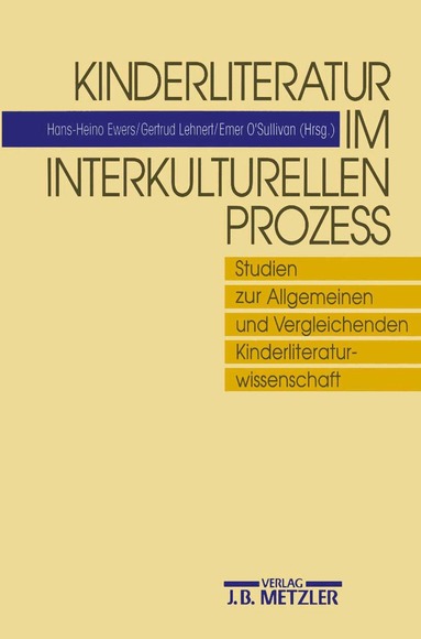 Hans-Heino Ewers, Gertrud Lehnert, Emer O' Sullivan - Kinderliteratur im interkulturellen Prozess, Häftad