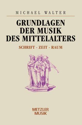 Grundlagen der Musik des Mittelalters 1