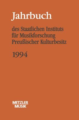 Günther Wagner - Jahrbuch des Staatlichen Instituts für Musikforschung (SIM) Preussischer Kulturbesitz, 1994, Häftad