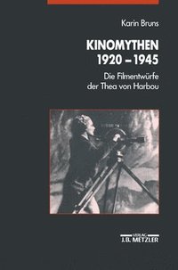bokomslag Kinomythen 1920-1945