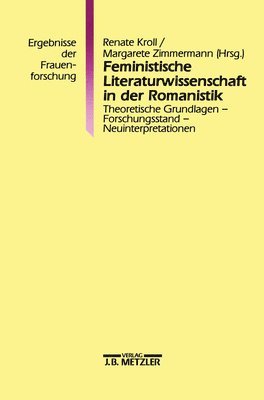 bokomslag Feministische Literaturwissenschaft in der Romanistik