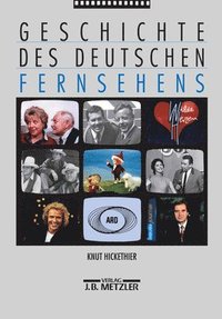 bokomslag Geschichte des deutschen Fernsehens