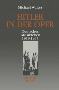 bokomslag Hitler in der Oper