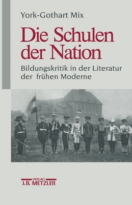 bokomslag Die Schulen der Nation