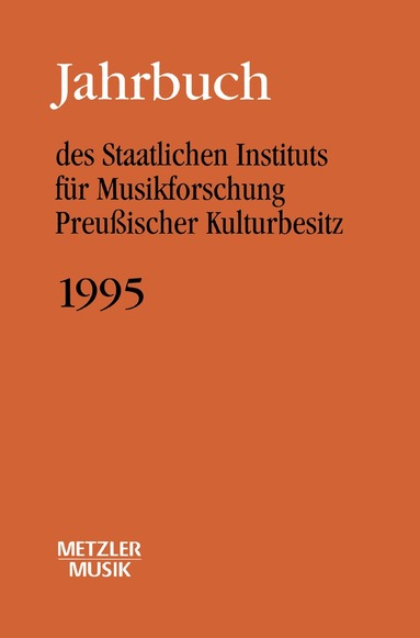 Günther Wagner - Jahrbuch des Staatlichen Instituts für Musikforschung (SIM) Preussischer Kulturbesitz, 1995, Häftad