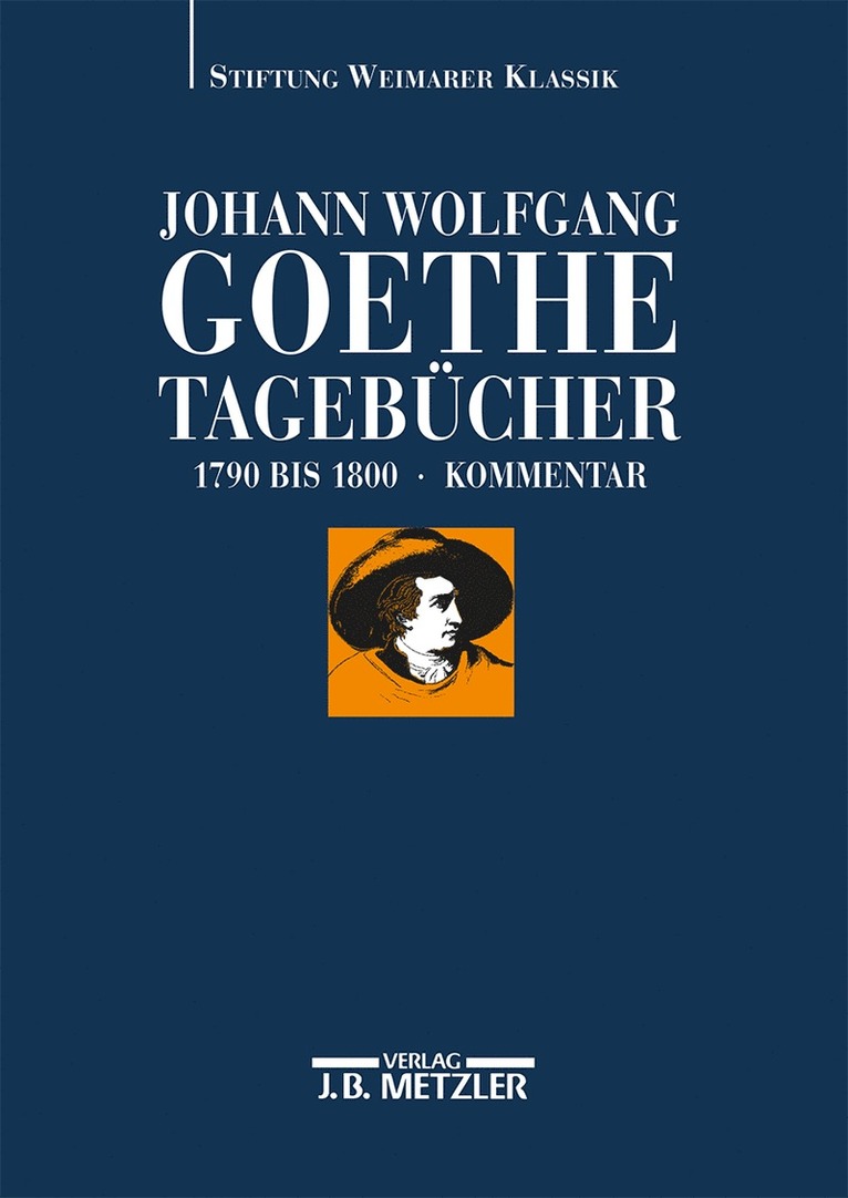 Johann Wolfgang Goethe: Tagebcher 1