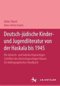bokomslag Deutsch-jdische Kinder- und Jugendliteratur von der Haskala bis 1945