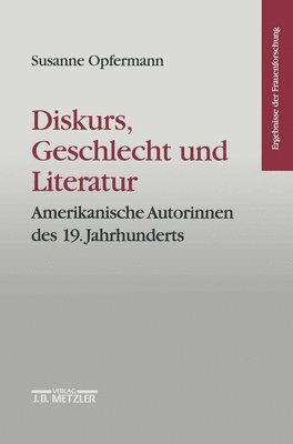 bokomslag Diskurs, Geschlecht und Literatur