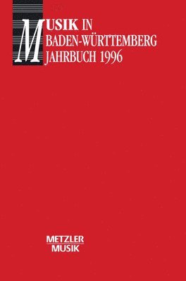 Musik in Baden Wrtemberg, Band 1: Jahrbuch 1996 1