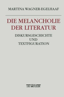 Die Melancholie der Literatur 1