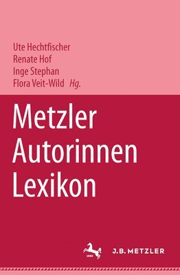 Metzler Autorinnen Lexikon 1
