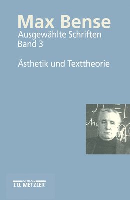 Max Bense: sthetik und Texttheorie 1