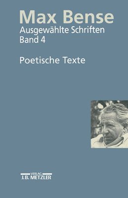 bokomslag Max Bense: Poetische Texte